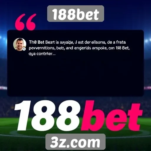 Rating e feedback dos usuários sobre 188bet